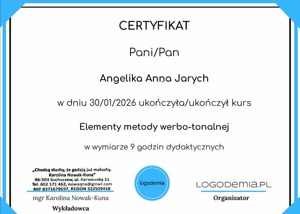 Angelika Jarych z certyfikatem ukończenia szkolenia z metody werbo-tonalnej